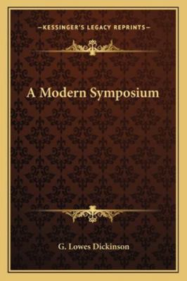 A Modern Symposium 1162798386 Book Cover
