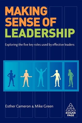 Making Sense of Leadership: Exploring the Five ... 0749450398 Book Cover