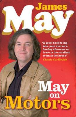 May on Motors: On the Road with book by James May