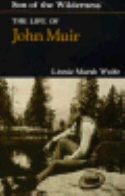 Son of the Wilderness: The Life of John Muir 0299077349 Book Cover