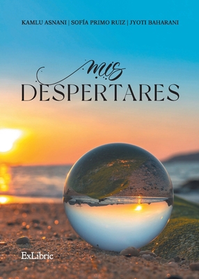 Mis despertares [Spanish] 8419269360 Book Cover