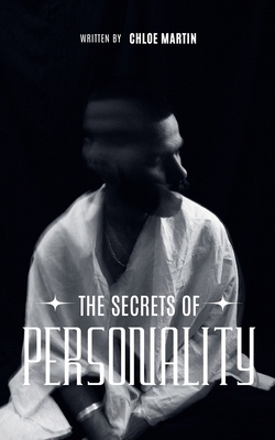 The Secrets of Personality B0DZM4J5NX Book Cover