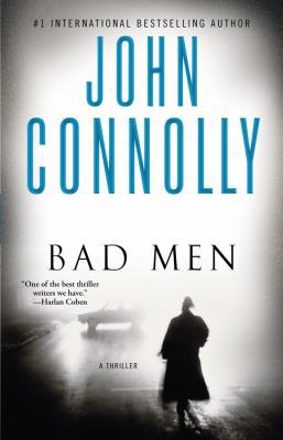 Bad Men: A Thriller 1451668805 Book Cover