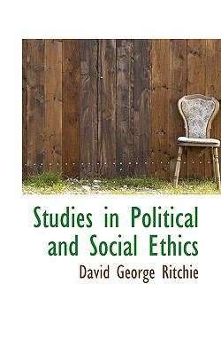 Studies in Political and Social Ethics 1117573354 Book Cover