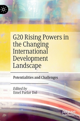 G20 Rising Powers in the Changing International... 303107856X Book Cover