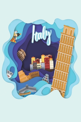 Italy: Medium Size Notebook with Lined Interior... 1674785674 Book Cover