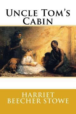 Uncle Tom's Cabin 1985066238 Book Cover