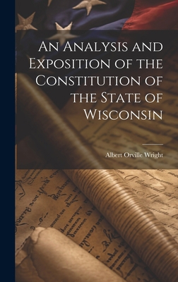 An Analysis and Exposition of the Constitution ... 1020479426 Book Cover