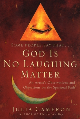 God is No Laughing Matter: An Artist's Observat... 1585421286 Book Cover
