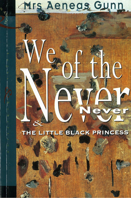 We of the Never Never The Little Black Princess 0207186901 Book Cover
