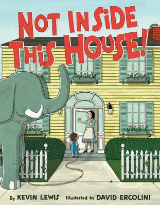 Not Inside This House! 0439439817 Book Cover