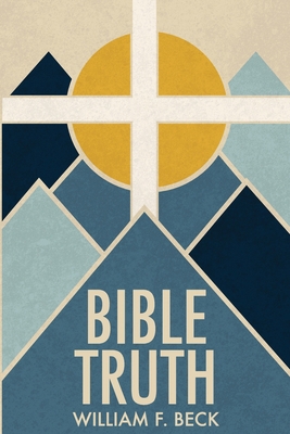 Bible Truth B0FZMZF5CY Book Cover