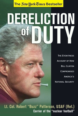 Dereliction of Duty: The Eyewitness Account of ... 0895260603 Book Cover