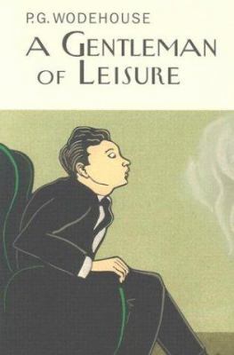 A Gentleman of Leisure 1585673919 Book Cover