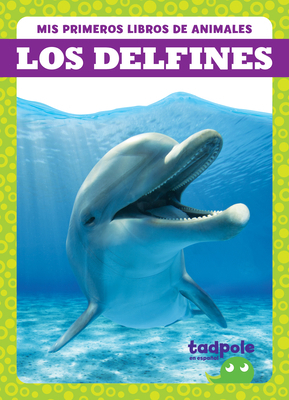 Los Delfines (Dolphins) [Spanish] B0CJCQ75SG Book Cover