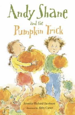 Andy Shane and the Pumpkin Trick 0763626058 Book Cover