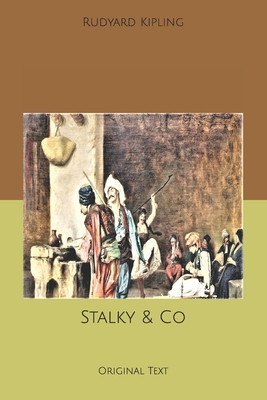 Stalky & Co: Original Text B084P58ZBM Book Cover