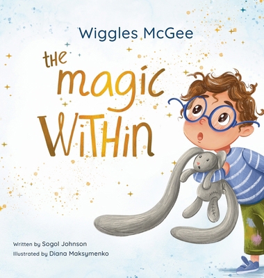 Wiggles McGee- The Magic Within B0FMX8K1YM Book Cover