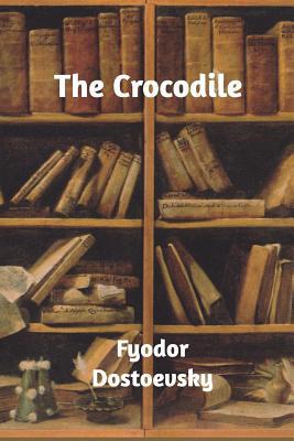 The Crocodile 036855404X Book Cover