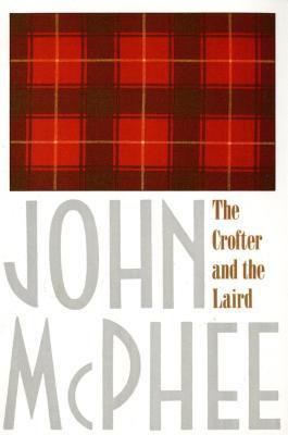 The Crofter and the Laird B000JDMXJE Book Cover