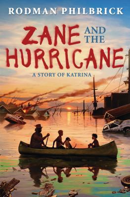 Zane and the Hurricane: A Story of Katrina 0545342384 Book Cover