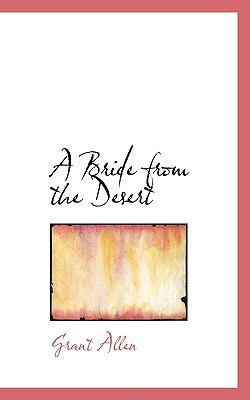 A Bride from the Desert 1117664554 Book Cover