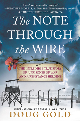 The Note Through the Wire: The Incredible True ... 0063012294 Book Cover