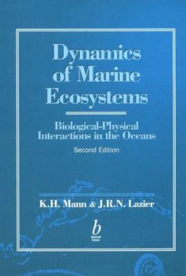 Dynamics of Marine Ecosystems: Biological-Physi... 0865425396 Book Cover