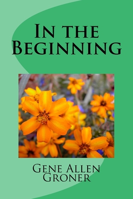 In the Beginning 1985035677 Book Cover