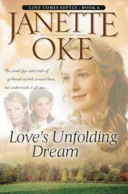 Love's Unfolding Dream 0764228536 Book Cover