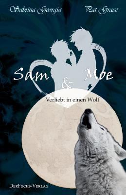 Verliebt in einen Wolf - Sam und Moe [German] 3945858666 Book Cover