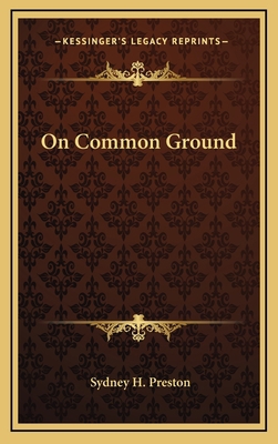On Common Ground 1163673730 Book Cover
