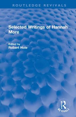 Selected Writings of Hannah More 1032002190 Book Cover