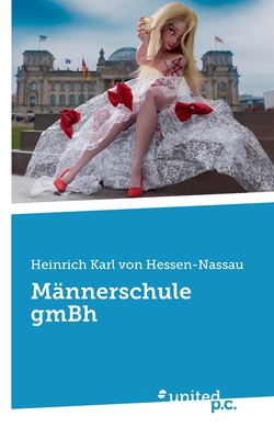 Männerschule gmBh [German] 3710310970 Book Cover