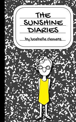 The Sunshine Diaries 154689604X Book Cover