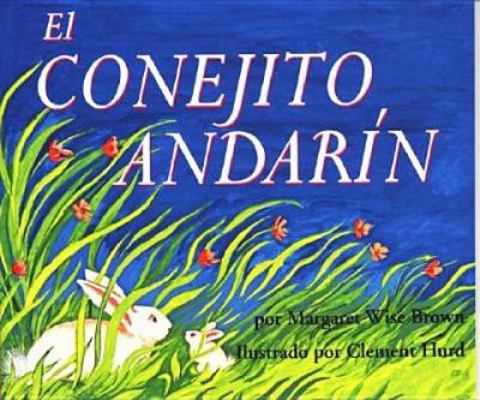 El Conejito Andarin [Spanish] 0694016500 Book Cover