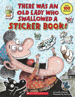 There Was an Old Lady Who Swallowed a Sticker B... 0545613086 Book Cover