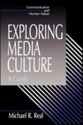 Exploring Media Culture : A Guide 0803958765 Book Cover