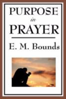 Purpose in Prayer 1604593768 Book Cover