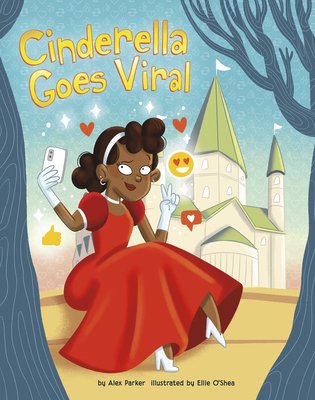 Cinderella Goes Viral B0H7HDPZ2T Book Cover