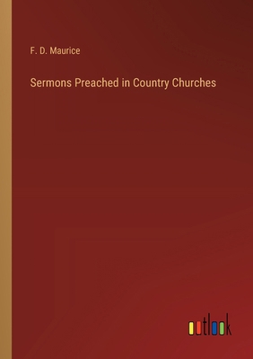 Sermons Preached in Country Churches 338521968X Book Cover