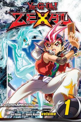 Yu-Gi-Oh! Zexal, Vol. 1 1421549026 Book Cover