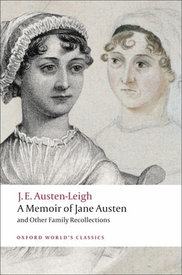 A Memoir of Jane Austen: And Other Family Recol... B006RF6ENE Book Cover