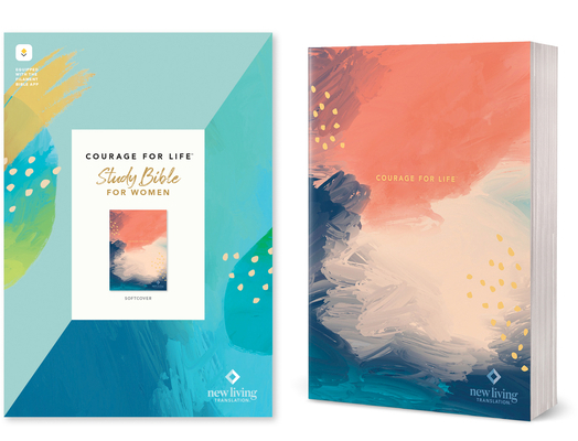 NLT Courage for Life Study Bible for Women, Fil... 1496452844 Book Cover