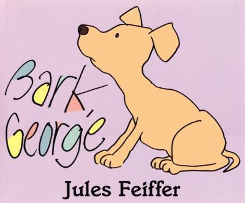 Bark, George 0062051865 Book Cover