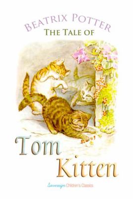 The Tale of Tom Kitten 1787246523 Book Cover