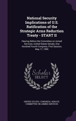National Security Implications of U.S. Ratifica... 1342242041 Book Cover