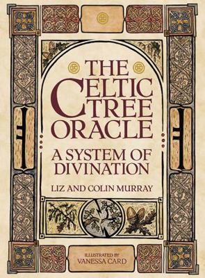 The Celtic Tree Oracle: A System of Divination 1859063829 Book Cover