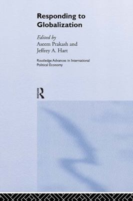 Responding to Globalisation 0415228654 Book Cover