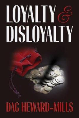 Loyalty and Disloyalty 0882701673 Book Cover